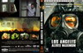 LOS ANGELES ALERTE MAXIMUM